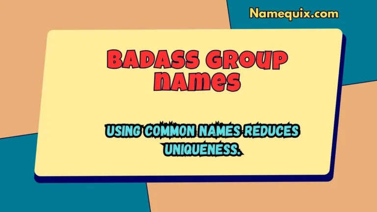 Badass group names