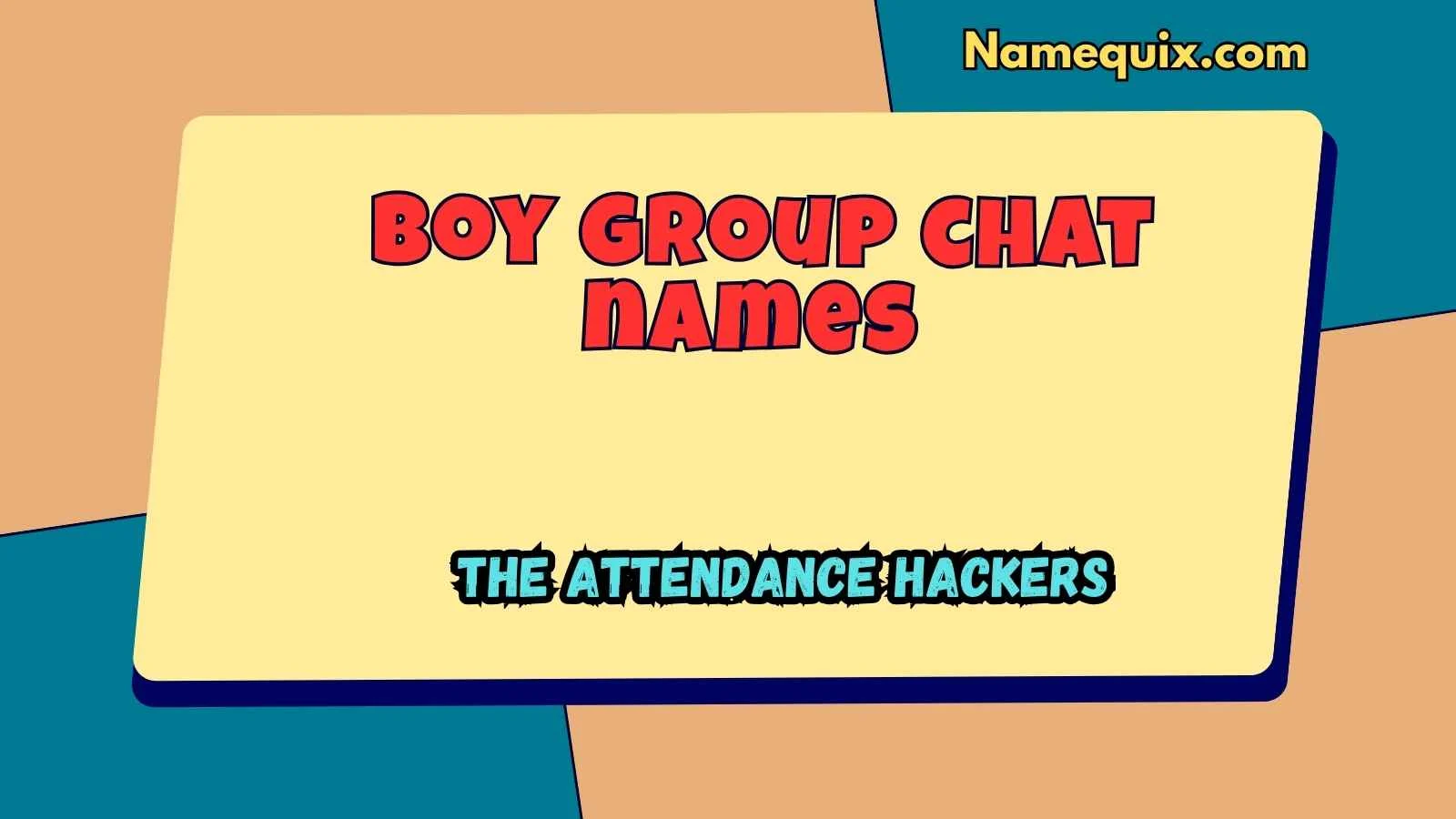 Boy group chat names