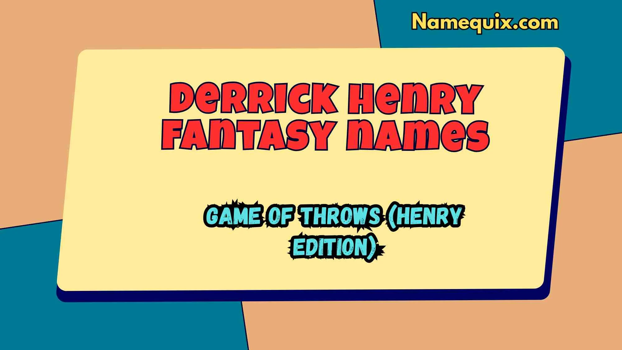 Derrick henry fantasy names