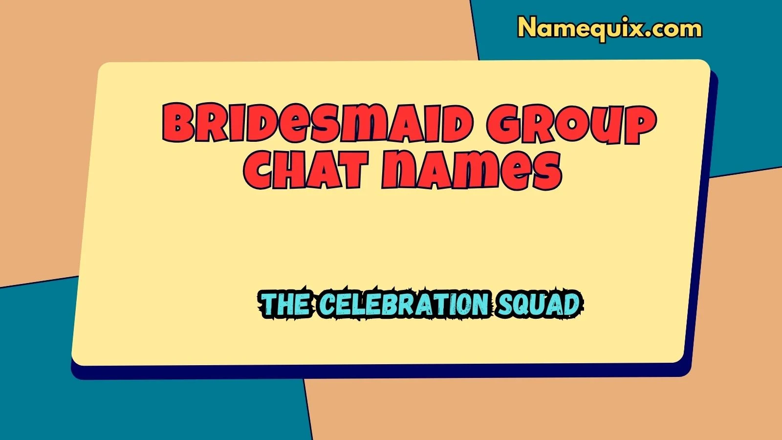 Bridesmaid group chat names