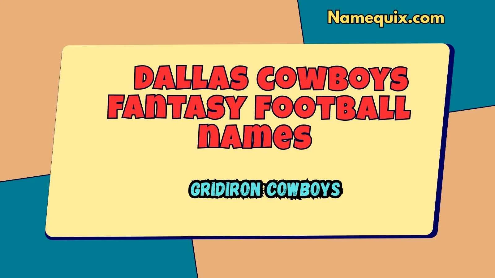 Dallas cowboys fantasy football names