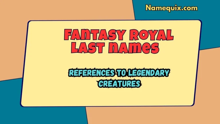 Fantasy royal last names