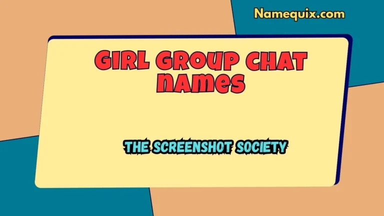 Girl group chat names
