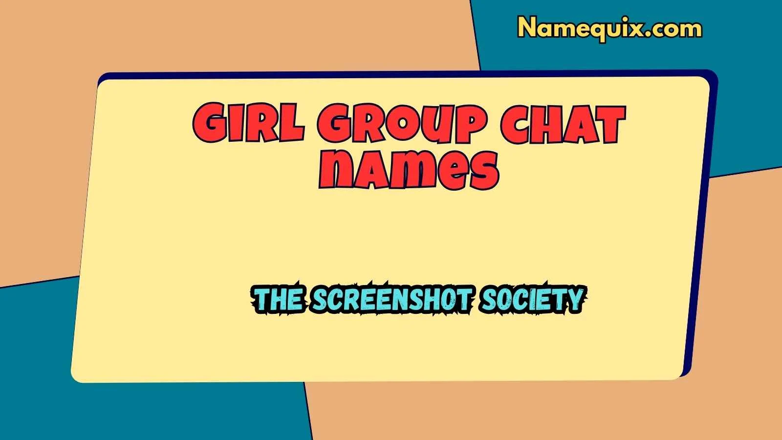 Girl group chat names
