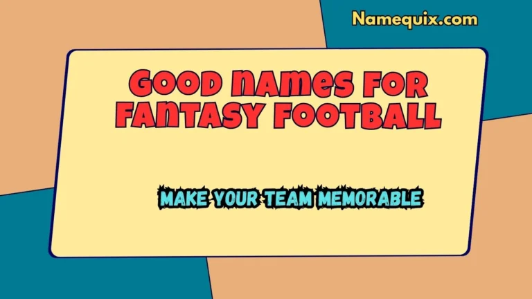 Good names for fantasy football