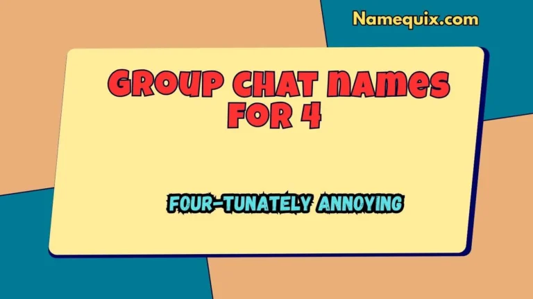 Group chat names for 4