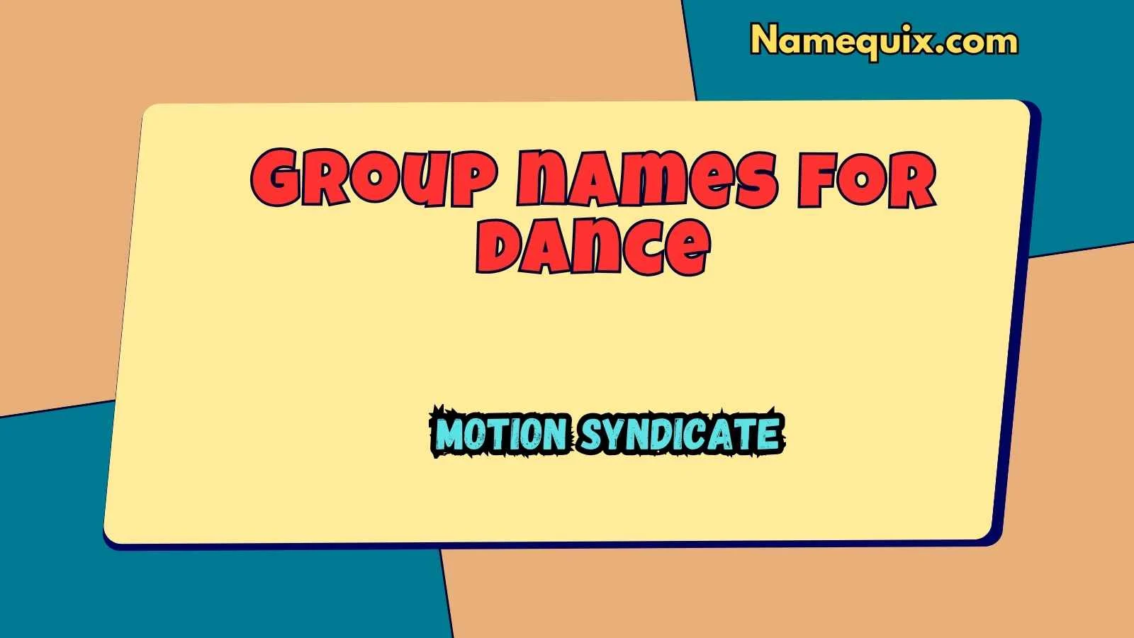 Group names for dance