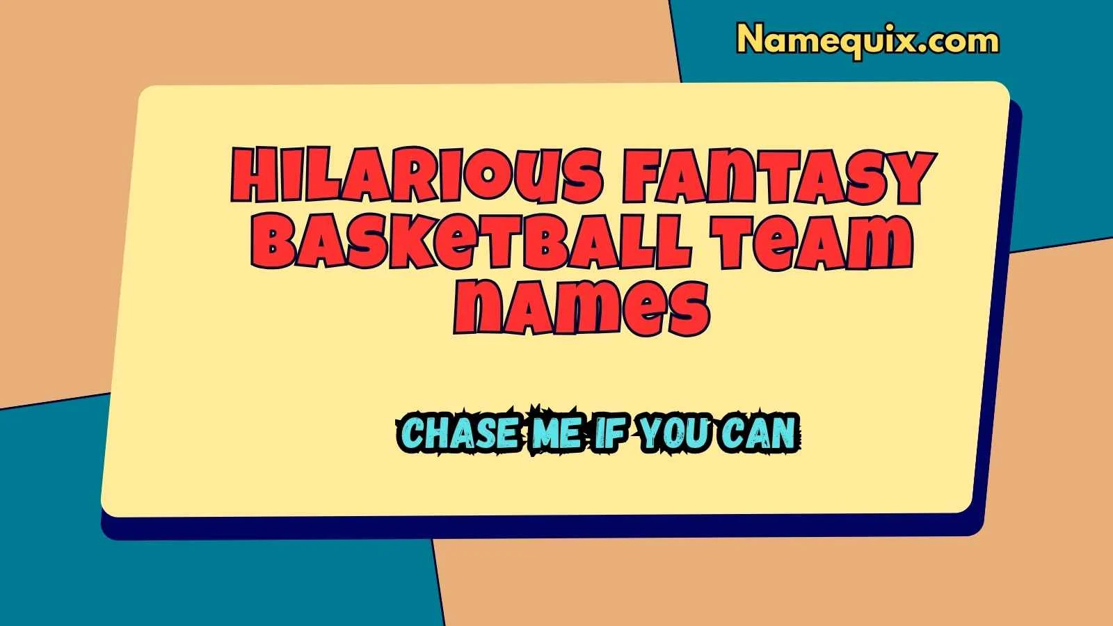 Hilarious fantasy basketball team names