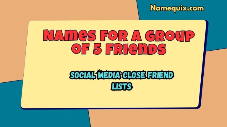 Names for a group of 5 friends