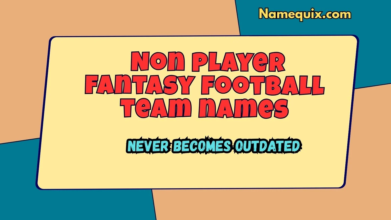 Non player fantasy football team names