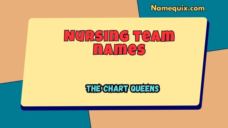 Nursing team names