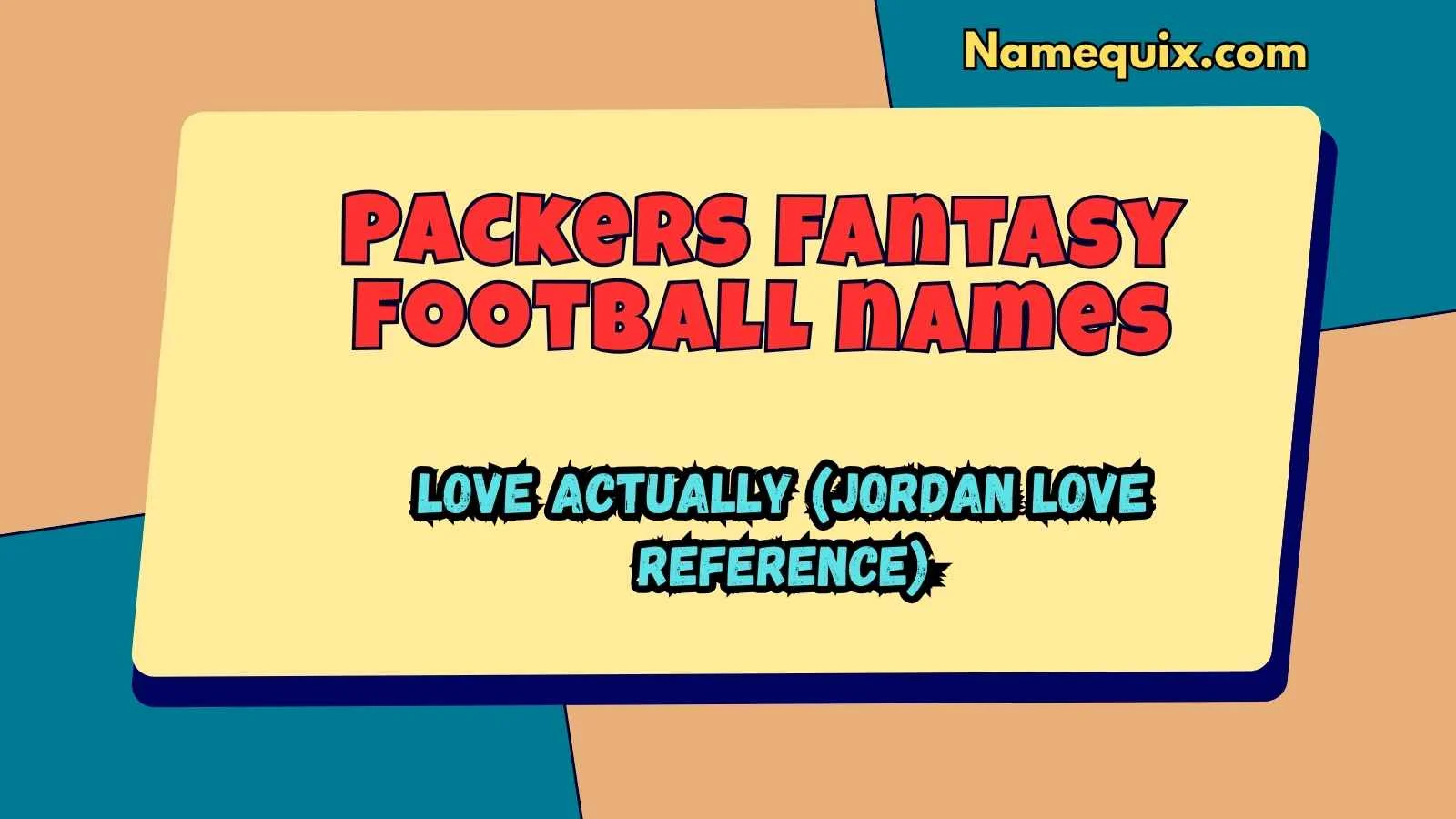 Packers fantasy football names
