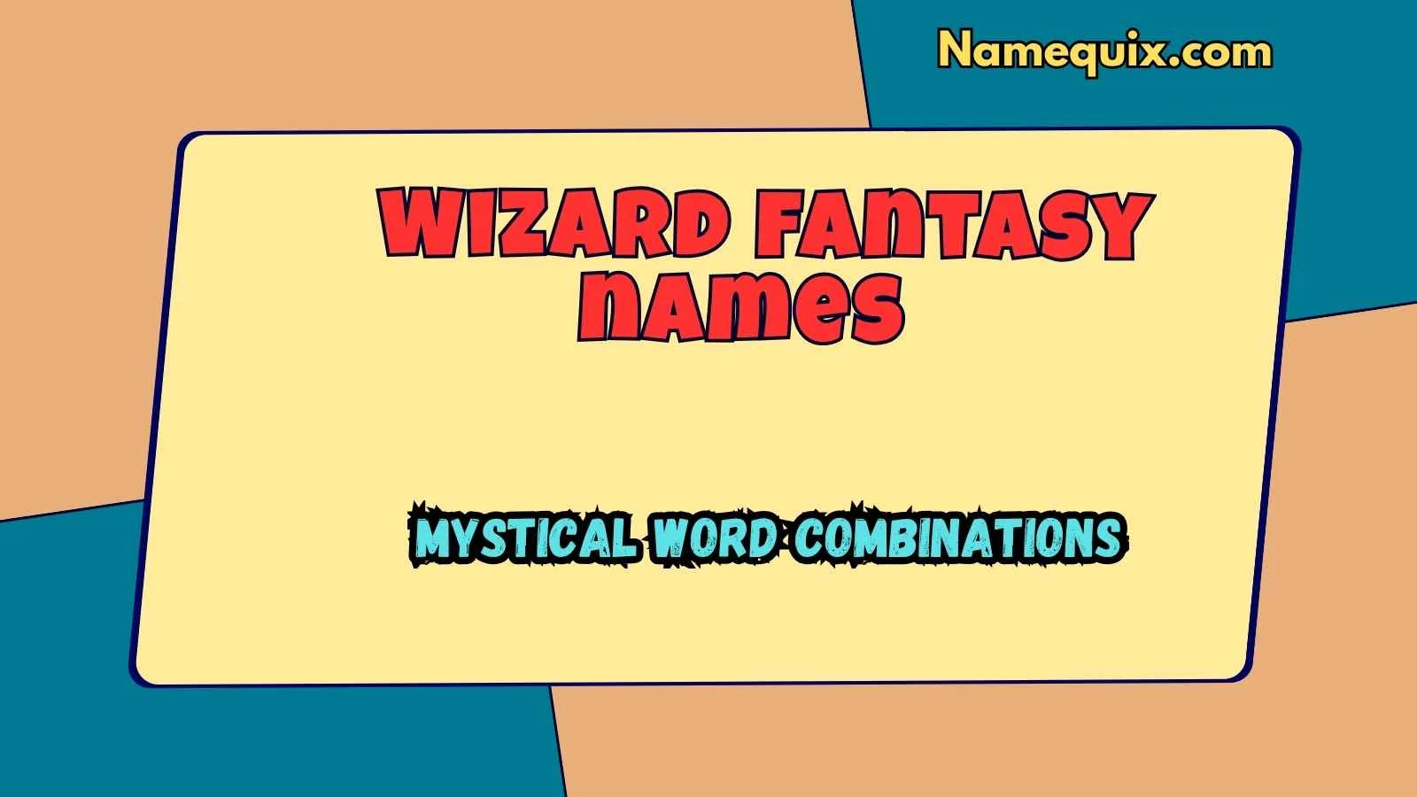 Wizard fantasy names