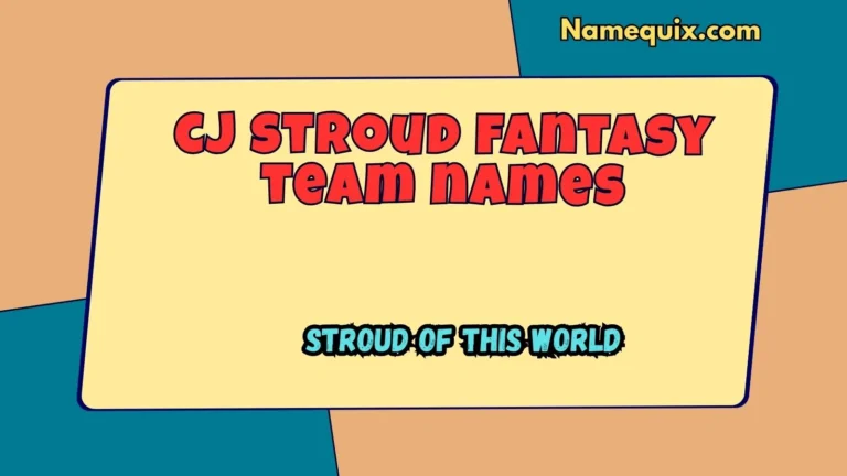 cj stroud fantasy team names