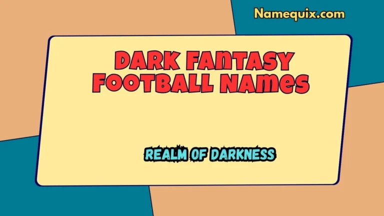 Dark Fantasy Football Names