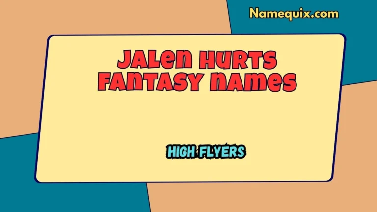 jalen hurts fantasy names