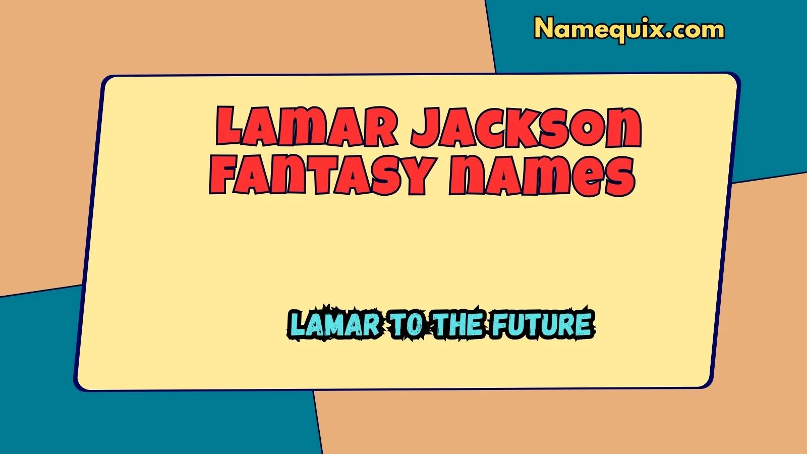 Lamar jackson fantasy names
