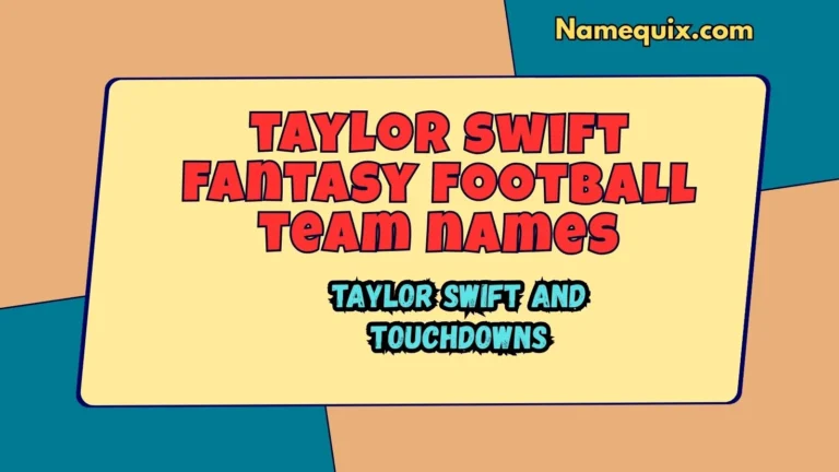 taylor swift fantasy football team names