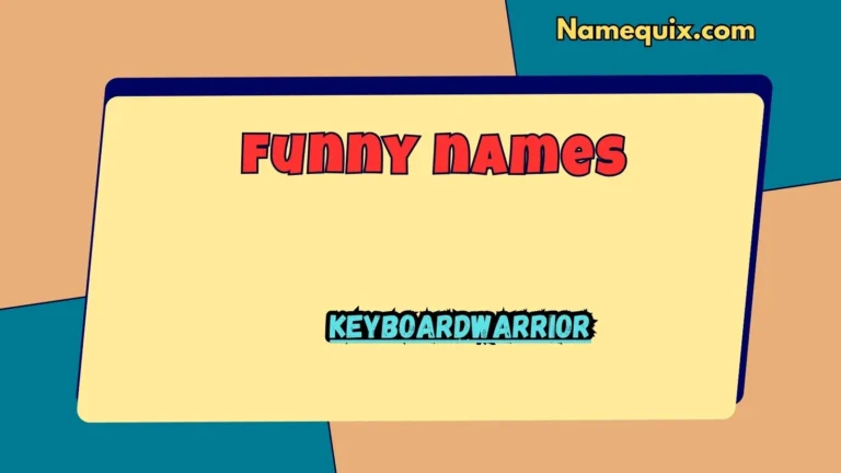 169+ Funny Names Legendary Ideas for Every Mood