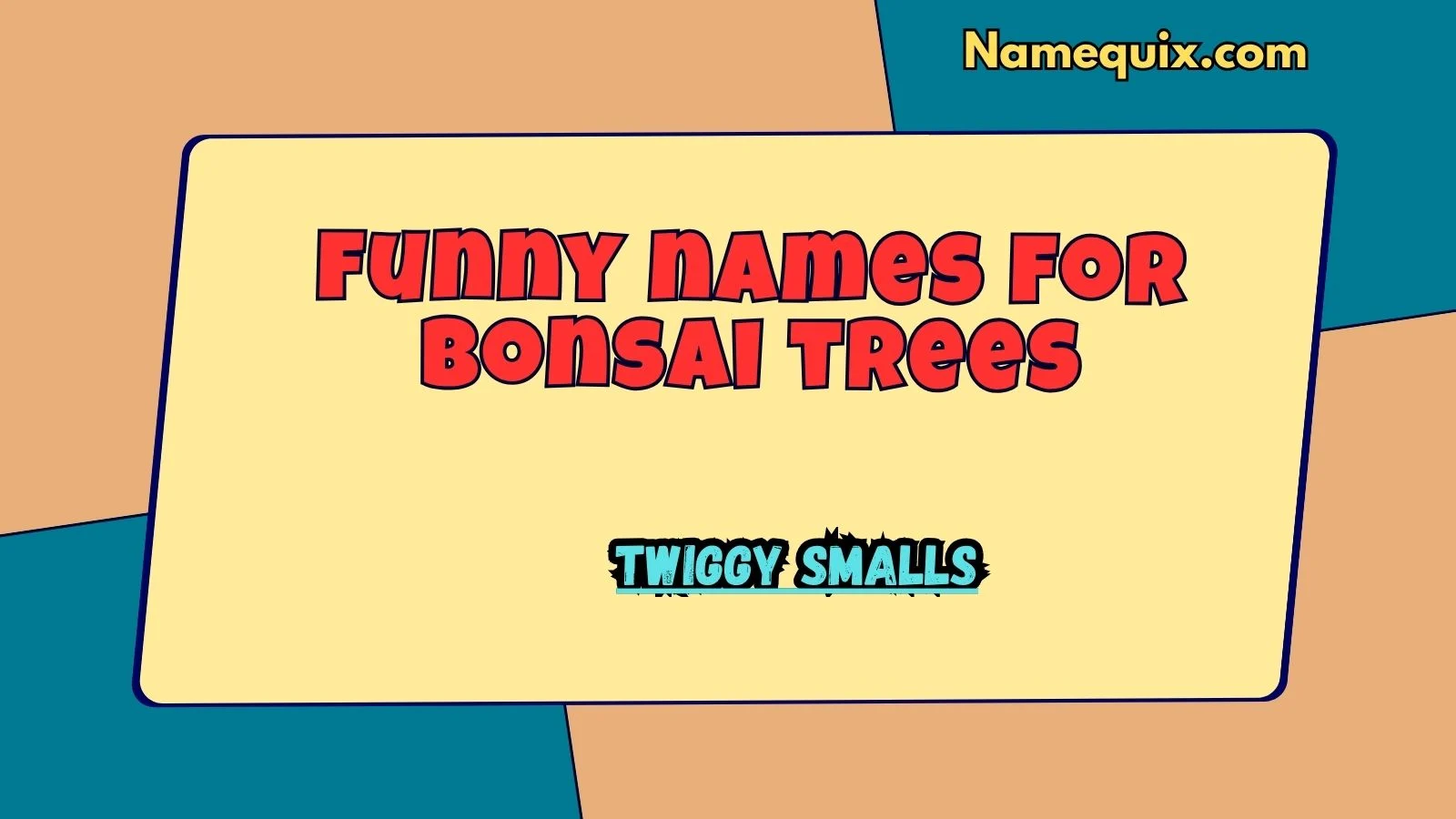 funny names for bonsai trees