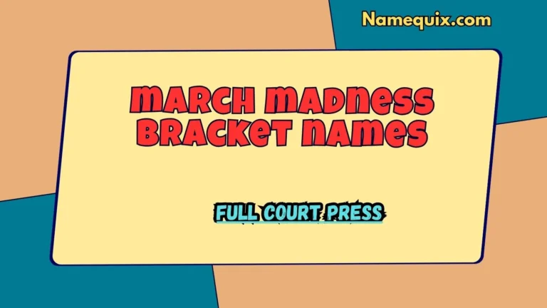 march madness bracket names